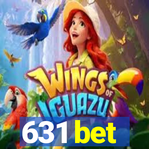 631 bet